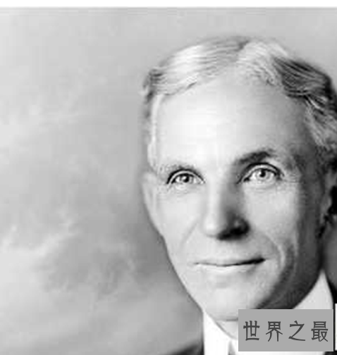 世界上最富有的历史人物排行榜，亨利•福特创立了福特公司。